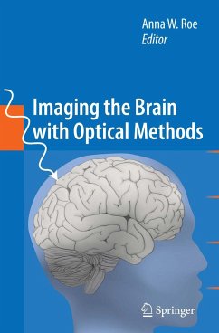 Imaging the Brain with Optical Methods - Roe, Anna W. (ed.)