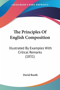 The Principles Of English Composition - Booth, David