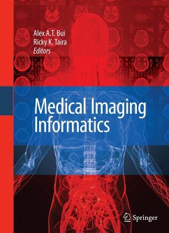 Medical Imaging Informatics - Bui, Alex / Taira, Ricky K. (ed.)