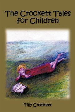 The Crockett Tales for Children - Crockett, Tilly