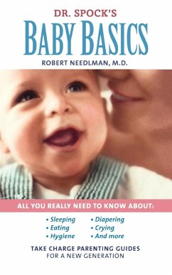 Dr. Spock's Baby Basics - Needlman, Robert; Greenfield, Marjorie; Cates, Lynn