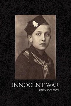 Innocent War - Violante, Susan