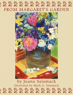 From Margaret's Garden - Salamack, Juana