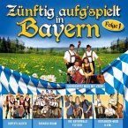 Zünftig Aufgspielt In Bayern