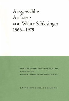 Ausgewählte Aufsätze von Walter Schlesinger 1965-1979 - Patze, Hans / Schwind, Fred (Hgg.)