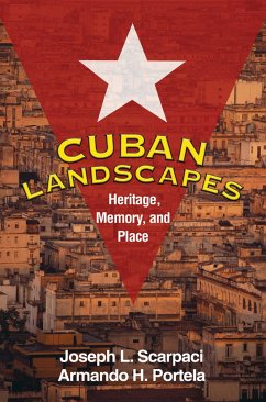 Cuban Landscapes - Scarpaci, Joseph L; Portela, Armando H