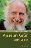 Anselm Grün Anselm Grün