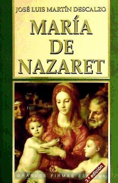 María de Nazareth - Martín Descalzo, José Luis; Martínez Puche, José A.