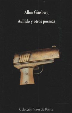 Aullido y otros poemas - Williams, William Carlos; Ginsberg, Allen