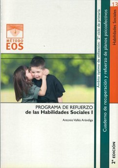 Refuerzo de las habilidades sociales, I - Vallés Arándiga, Antonio