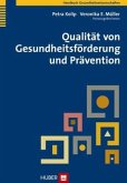 Qualität von Gesundheitsförderung und Prävention