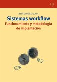 Sistemas workflow : funcionamiento y metodología de implantación