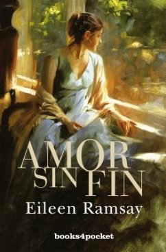 Amor Sin Fin = Someday, Somewhere - Ramsay, Eileen