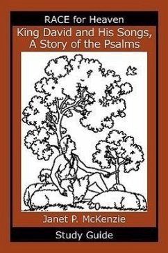 King David and His Songs, the Story of the Psalms Study Guide - McKenzie, Janet P.