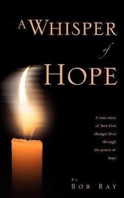 A Whisper Of Hope - Ray, Bob