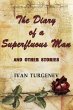 The Diary of a Superfluous Man and... - Bild 1