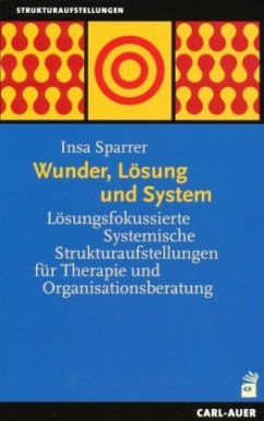 Wunder, Lösung und System - Sparrer, Insa