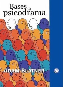 Bases del Psicodrama - Blatner, Adam