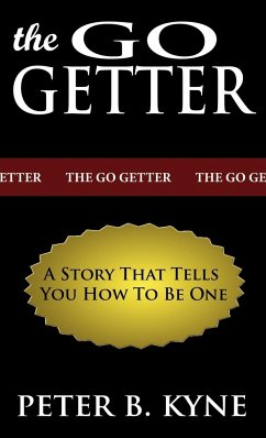 The Go-Getter - Kyne, Peter B.