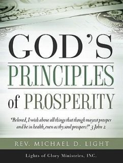 God's Principles of Prosperity - Light, Michael D.