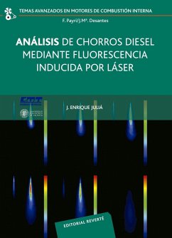 Análisis de chorros diesel mediante fluorescencia inducida por láser - Juliá Bolívar, José Enrique