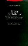 Fruta prohibida : aproximación histórico-teorética al estudio del derecho y del Estado - Capella, Juan-Ramón