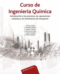 Curso de ingeniería química - Costa López, José