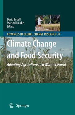 Climate Change and Food Security - Lobell, David / Burke, Marshall (Hrsg.)