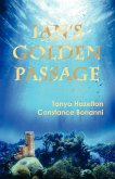 Ian's Golden Passage
