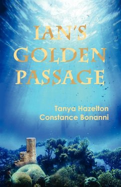 Ian's Golden Passage - Hazelton, Tanya; Bonanni, Constance