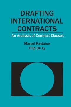 Drafting International Contracts: An Analysis of Contract Clauses - Fontaine, Marcel;Ly, Filip