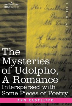 The Mysteries of Udolpho, a Romance - Radcliffe, Ann Ward