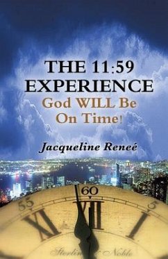 The 11: 59 Experience - Jacqueline Reneé