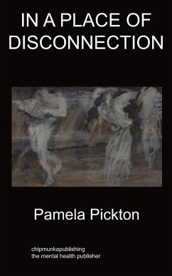 In a Place of Disconnection - Pickton, Pamela