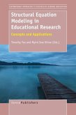 Structural Equation Modeling in Educational Research