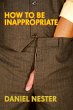 How to Be Inappropriate - Bild 1