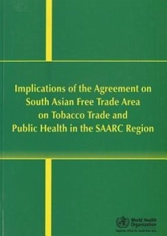 Implications of Safta on Tobacco Trade and Public Health in the Saarc Region - Who Regional Office for South-East Asia