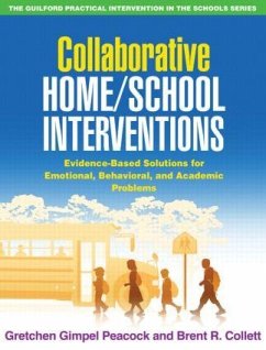 Collaborative Home/School Interventions - Gimpel Peacock, Gretchen; Collett, Brent R