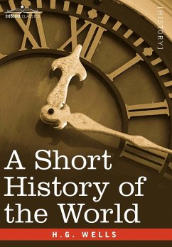 A Short History of the World - Wells, H. G.