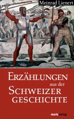 Cover Erzählungen aus der Schweizergeschichte