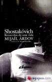 Shostakóvich : recuerdos de una vida