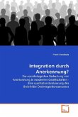 Integration durch Anerkennung?