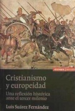 Cover Cristianismo y europeidad : una reflexión histórica ante el tercer milenio