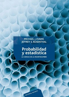 Probabilidad y estadística - Evans, Michael J.; Rosenthal, Jeffrey S.