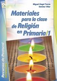 MATERIALES PARA LA CLASE DE RELIGION PRIMARIA 1