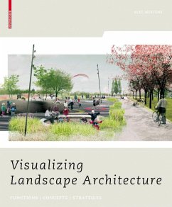 Visualizing Landscape Architecture - Mertens, Elke