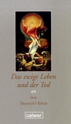 Cover Das ewige Leben und der Tod