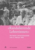 'Randalierende Lehrerinnen', m. Audio-CD