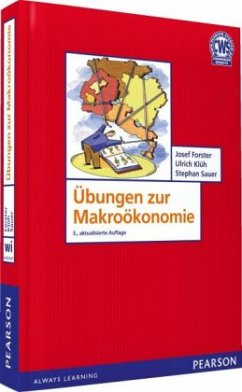 Übungen zur Makroökonomie - Forster, Josef; Klüh, Uli; Sauer, Stephan