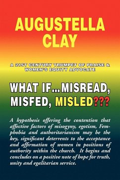 What If.Misread, Misfed, Misled - Clay, Augustella